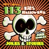 Drew's Famous 113 Kids Halloween Jokes & Stories